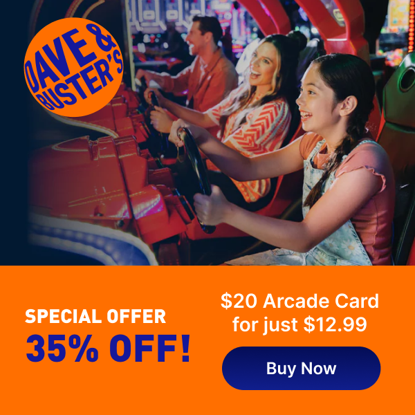 Dave & Busters offers and savings